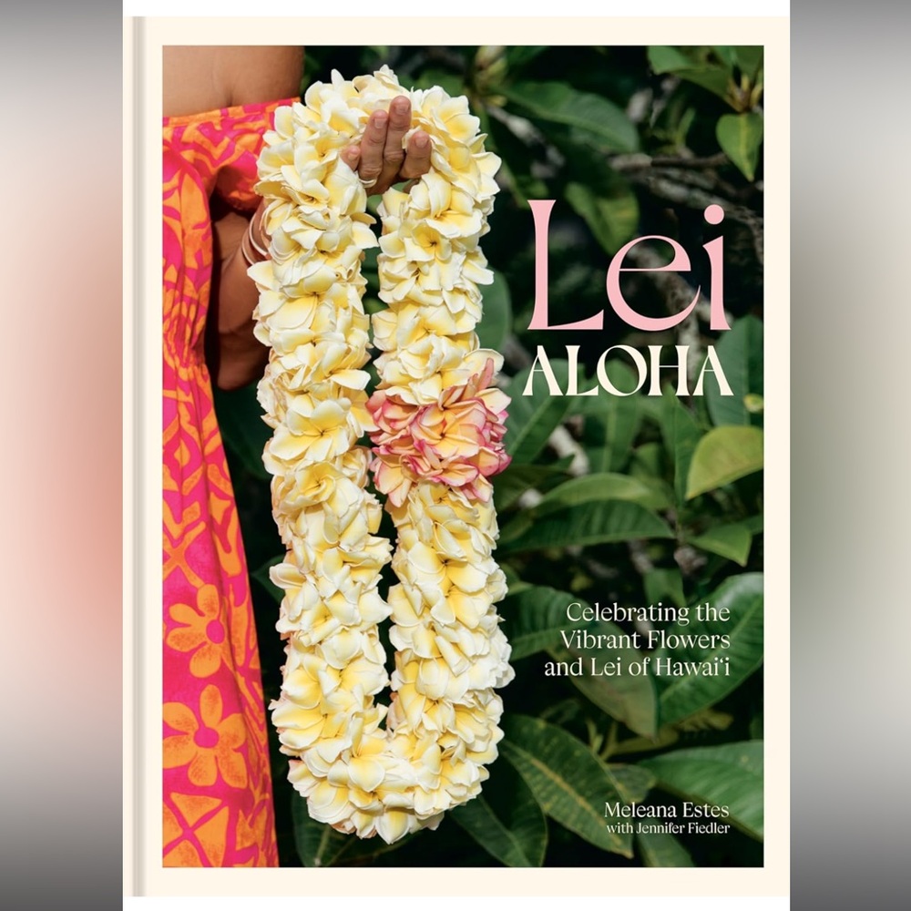 LEI ALOHA: HARDCOVER